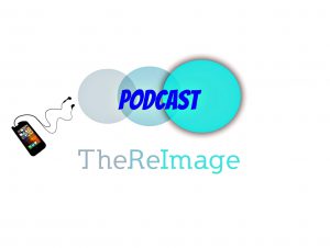 Through the center of TheReImage logo is the word “PODCAST” . Off to the left side of the logo is a smartphone with earbuds attached and flowing off to the right of the phone.